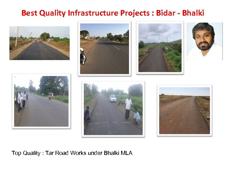 Best Quality Infrastructure Projects : Bidar - Bhalki Top Quality : Tar Road Works