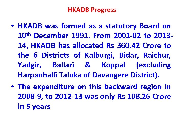 HKADB Progress • HKADB was formed as a statutory Board on 10 th December