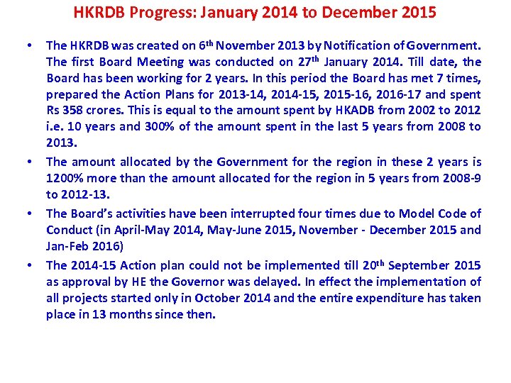 HKRDB Progress: January 2014 to December 2015 • • The HKRDB was created on