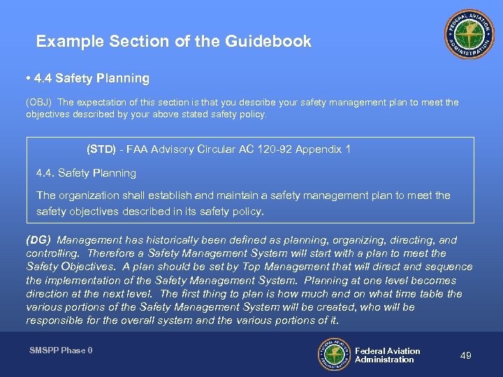 Example Section of the Guidebook • 4. 4 Safety Planning (OBJ) The expectation of