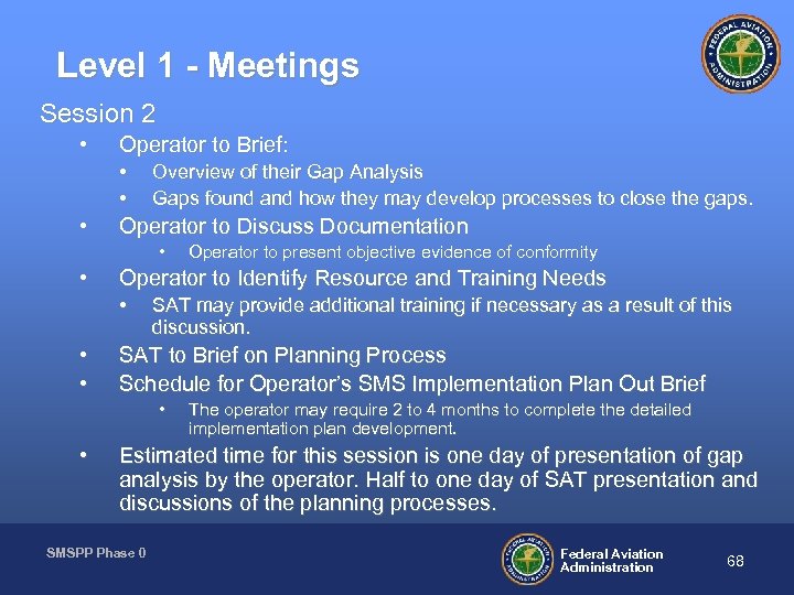 Level 1 - Meetings Session 2 • Operator to Brief: • • • Overview