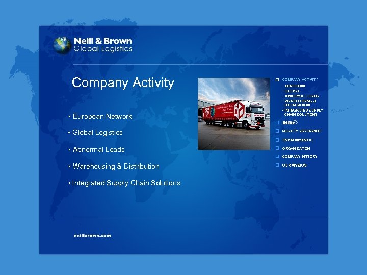 Company Activity COMPANY ACTIVITY - EUROPEAN - GLOBAL - ABNORMAL LOADS - WAREHOUSING &