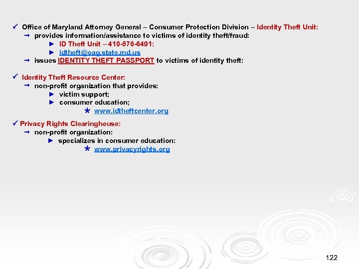  Office of Maryland Attorney General – Consumer Protection Division – Identity Theft Unit: