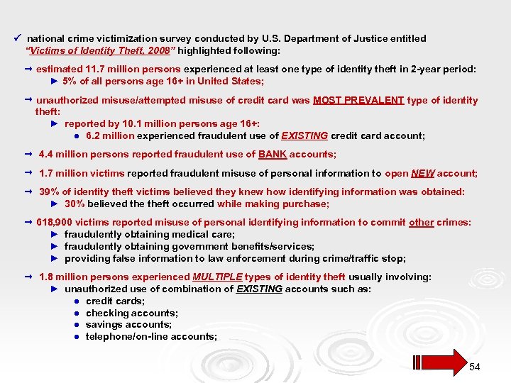  national crime victimization survey conducted by U. S. Department of Justice entitled “Victims