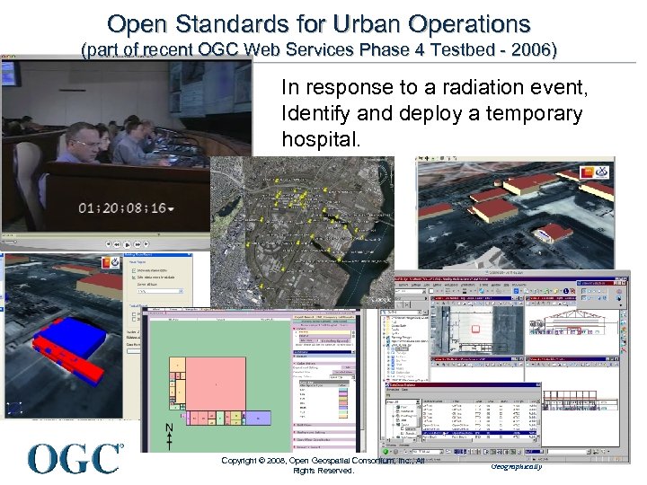 Open Standards for Urban Operations (part of recent OGC Web Services Phase 4 Testbed