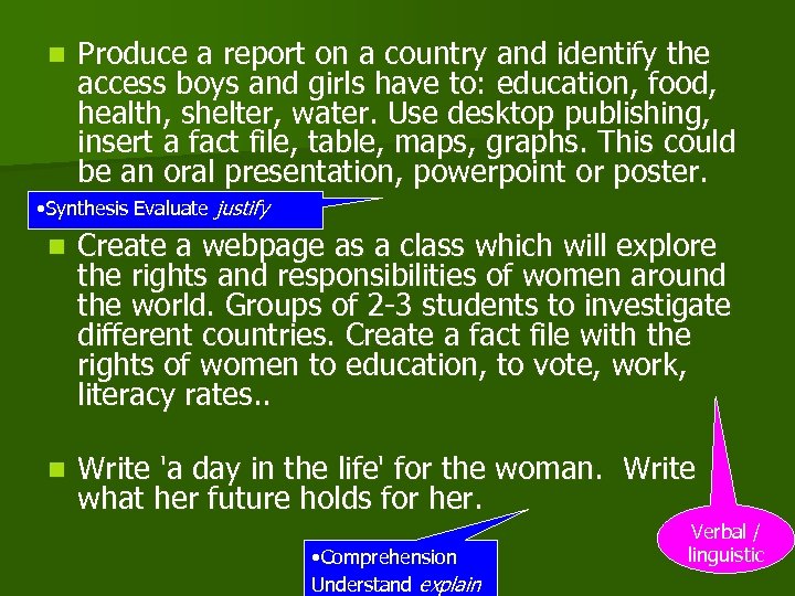 n Produce a report on a country and identify the access boys and girls