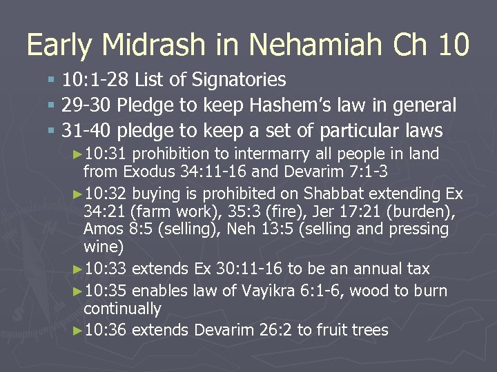 Early Midrash in Nehamiah Ch 10 § 10: 1 -28 List of Signatories §