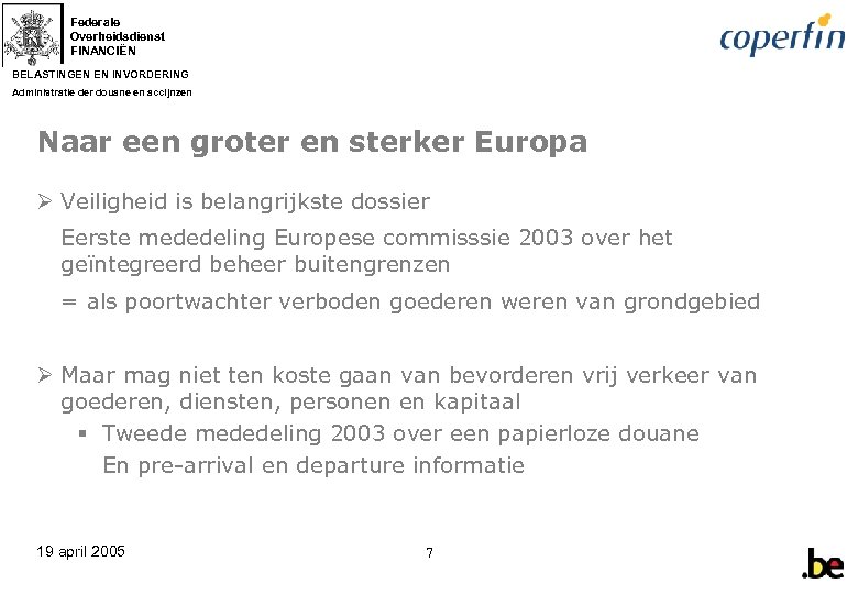 Federale Overheidsdienst FINANCIËN BELASTINGEN EN INVORDERING ...