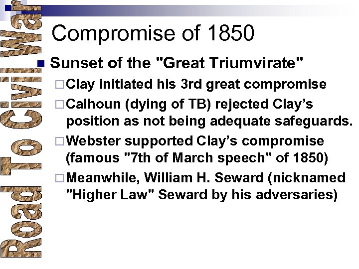 Compromise of 1850 n Sunset of the 