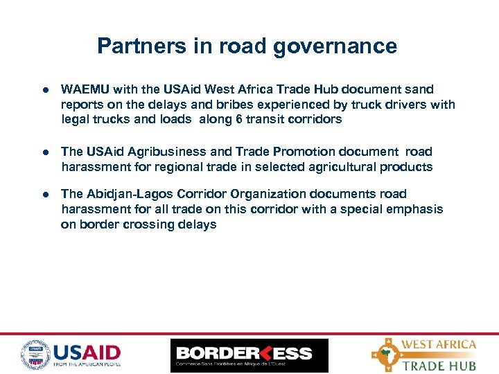 Partners in road governance l WAEMU with the USAid West Africa Trade Hub document