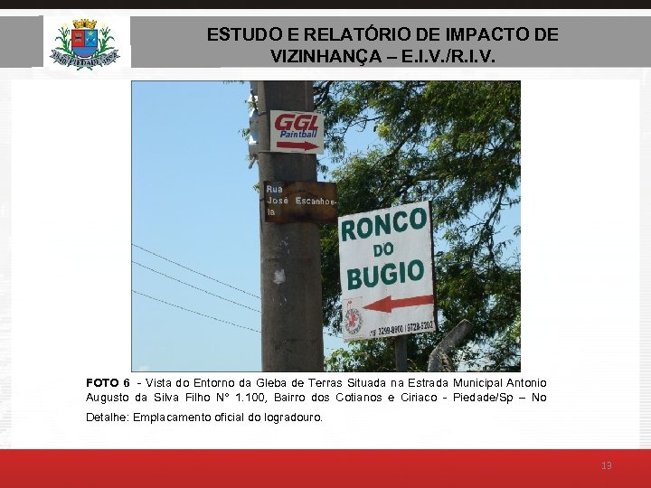 ESTUDO E RELATÓRIO DE AMBIENTAL – E. I. V. ESTUDO DE IMPACTO DE VIZINHANÇA