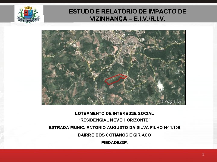 ESTUDO E RELATÓRIO DE AMBIENTAL – E. I. V. ESTUDO DE IMPACTO DE VIZINHANÇA