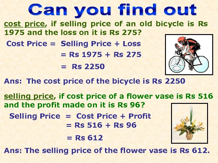 cost price, if selling price of an old bicycle is Rs 1975 and the