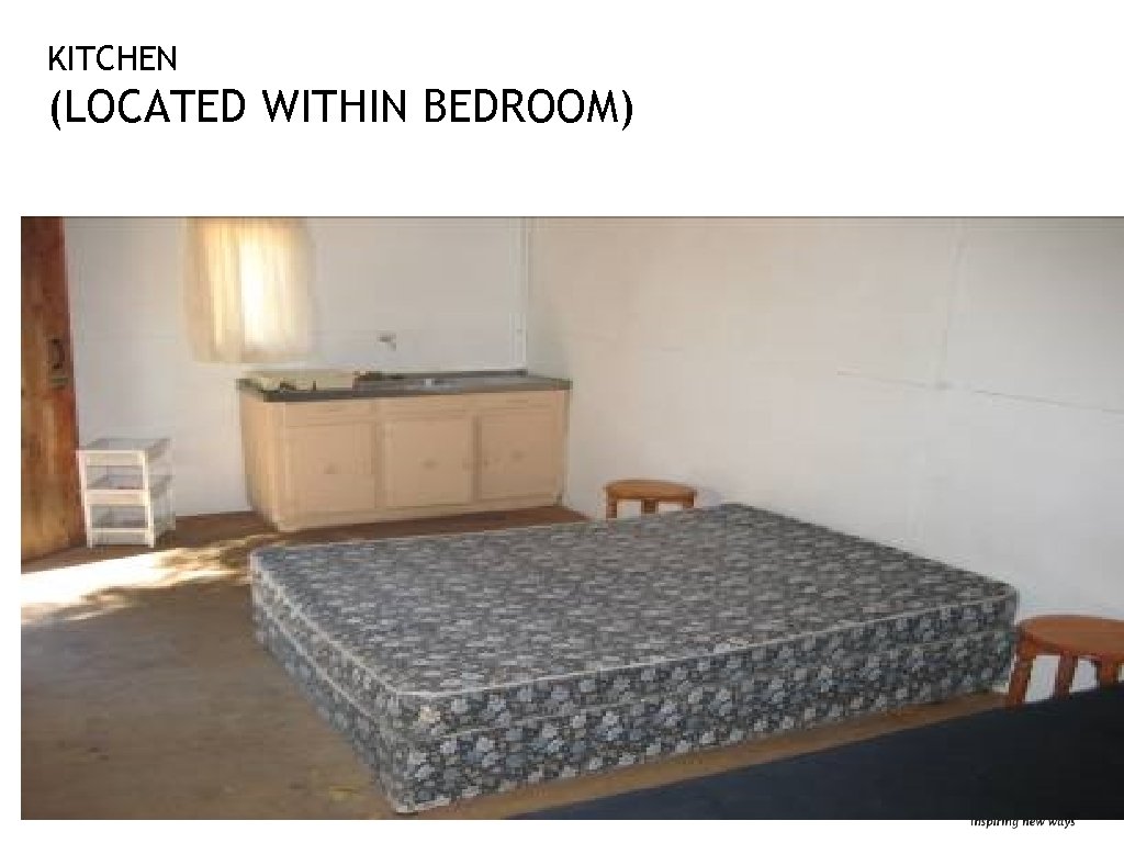 KITCHEN (LOCATED WITHIN BEDROOM) Slide no. 34 