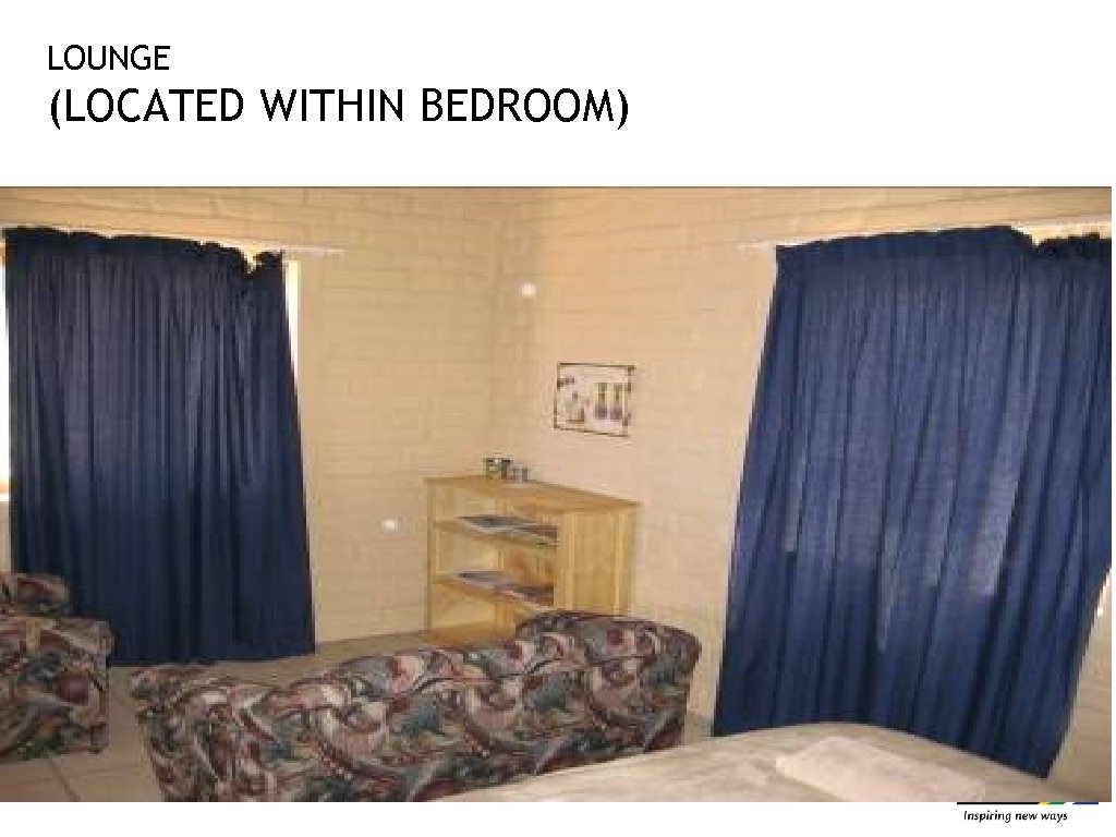 LOUNGE (LOCATED WITHIN BEDROOM) Slide no. 39 