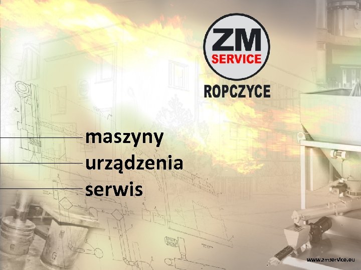 maszyny urządzenia serwis www. zmservice. eu 