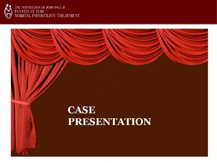 CASE PRESENTATION 