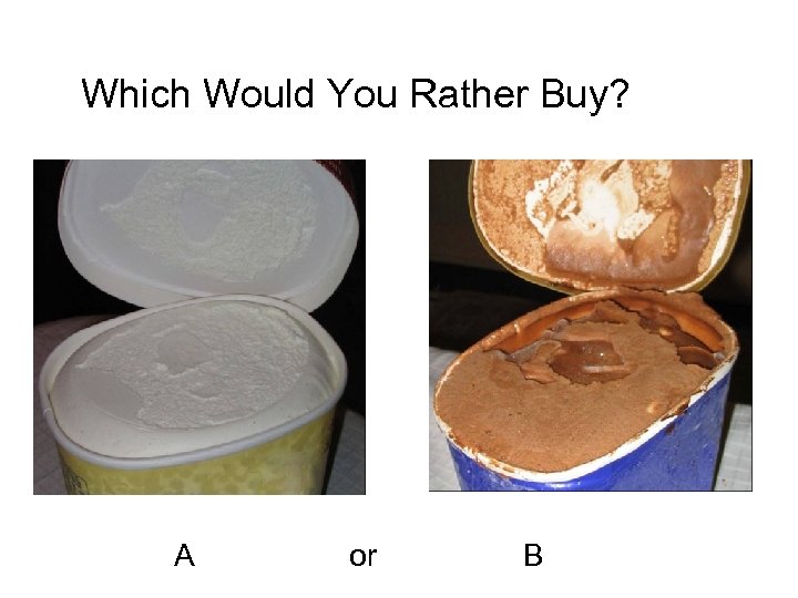 Which Would You Rather Buy? A or B 