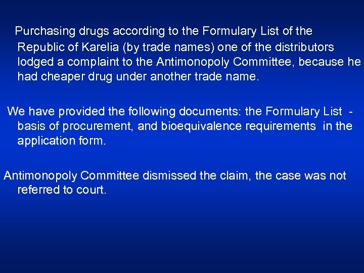 Purchasing drugs according to the Formulary List of the Republic of Karelia (by trade