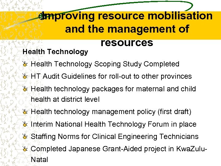 Improving resource mobilisation and the management of resources Health Technology Scoping Study Completed HT