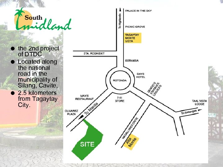 = the 2 nd project of DTDC = Located along the national road in