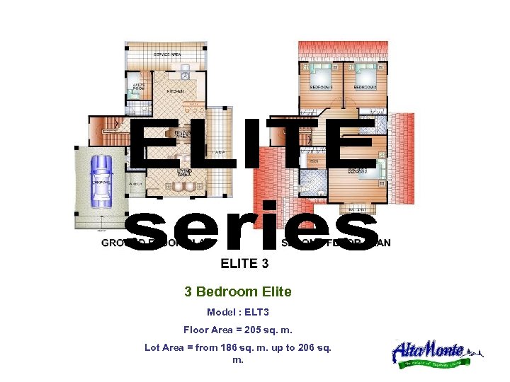 3 Bedroom Elite Model : ELT 3 Floor Area = 205 sq. m. Lot