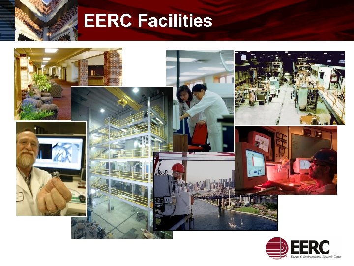 EERC Facilities 