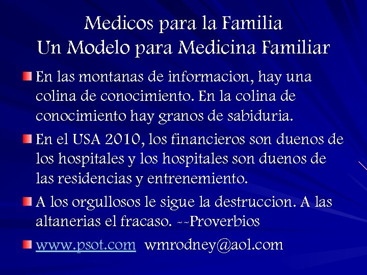 Medicos para la Familia Un Modelo para Medicina Familiar En las montanas de informacion,