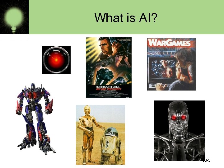 What is AI? 13 -3 