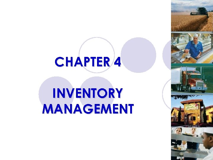 CHAPTER 4 INVENTORY MANAGEMENT 