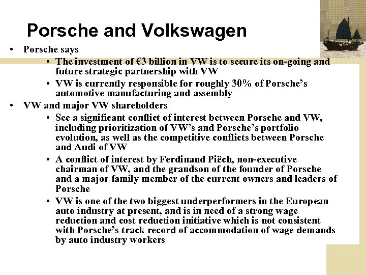 Porsche and Volkswagen • Porsche says • The investment of € 3 billion in
