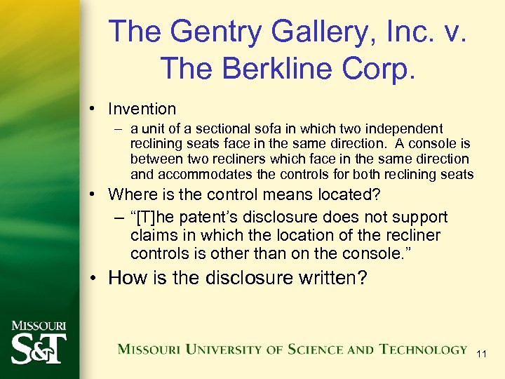 The Gentry Gallery, Inc. v. The Berkline Corp. • Invention – a unit of