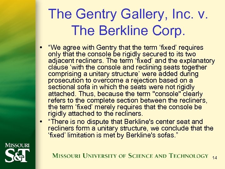 The Gentry Gallery, Inc. v. The Berkline Corp. • “We agree with Gentry that