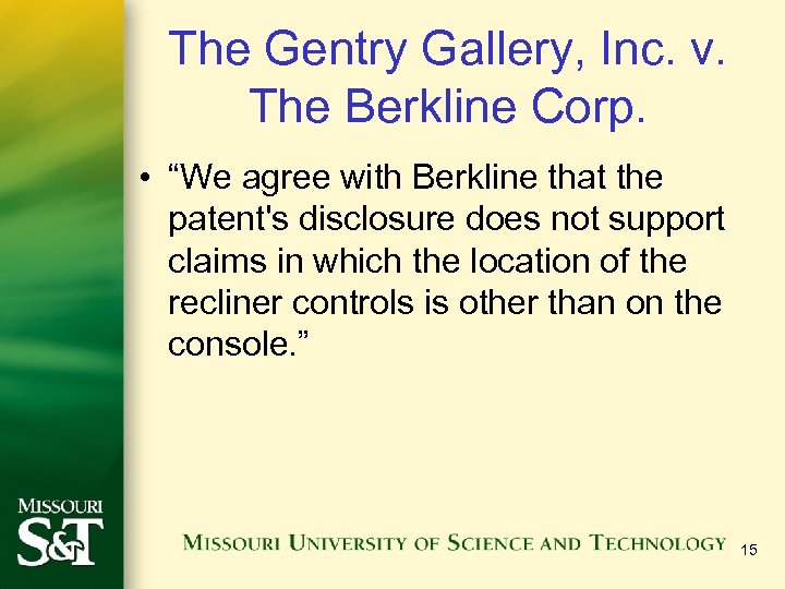 The Gentry Gallery, Inc. v. The Berkline Corp. • “We agree with Berkline that