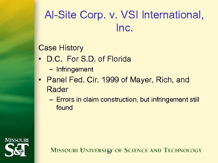 Al-Site Corp. v. VSI International, Inc. Case History • D. C. For S. D.