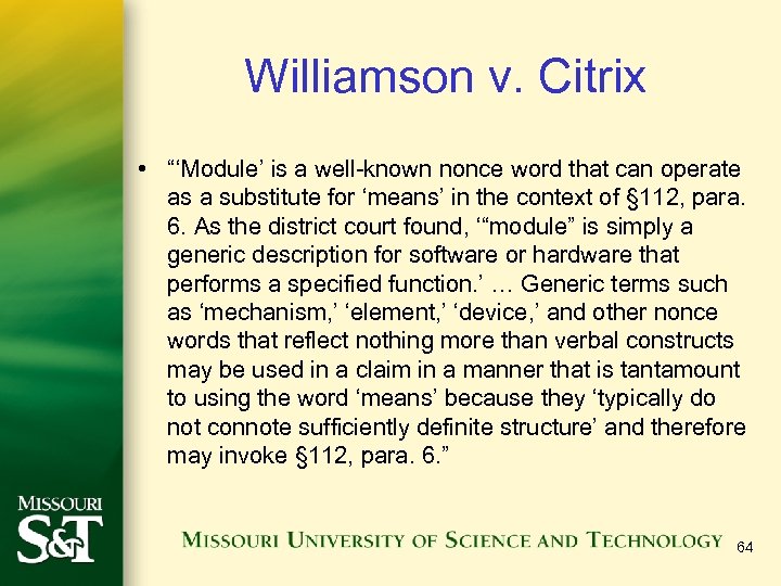 Williamson v. Citrix • “‘Module’ is a well-known nonce word that can operate as