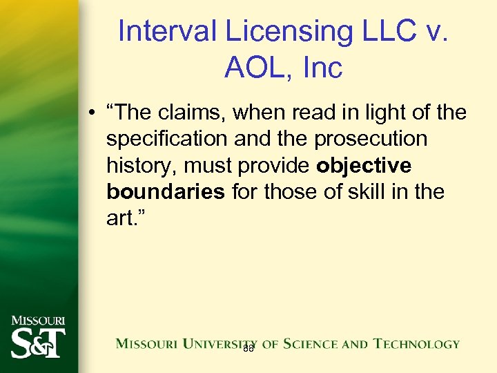 Interval Licensing LLC v. AOL, Inc • “The claims, when read in light of