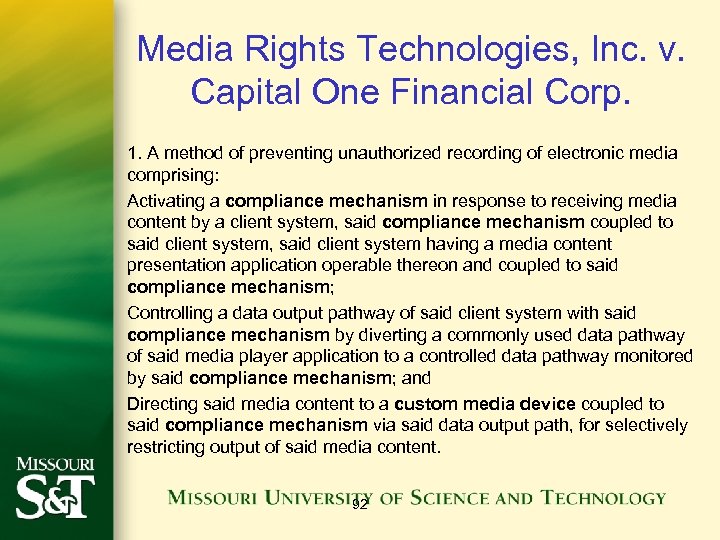 Media Rights Technologies, Inc. v. Capital One Financial Corp. 1. A method of preventing