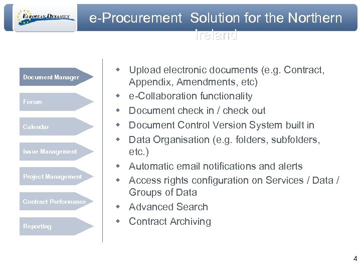 e-Procurement Solution for the Northern Ireland Document Manager Forum Calendar Issue Management Project Management