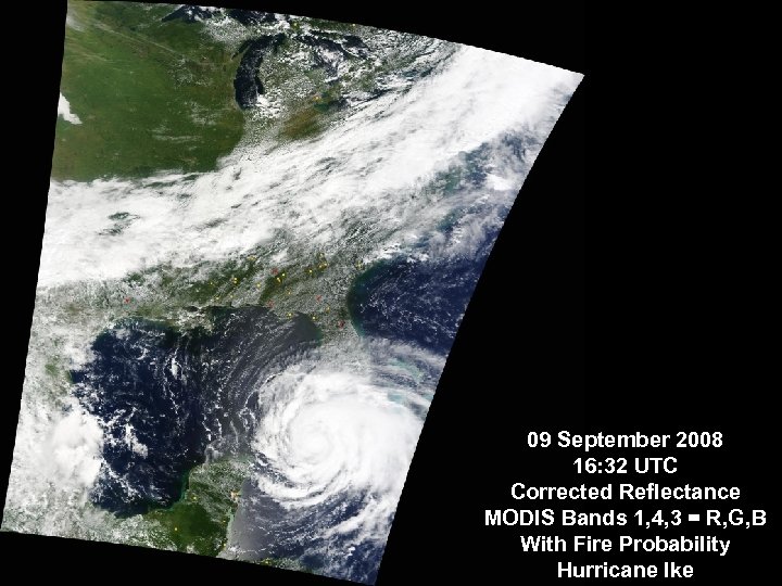 09 September 2008 16: 32 UTC Corrected Reflectance MODIS Bands 1, 4, 3 =