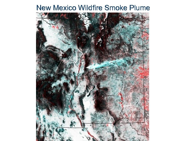 New Mexico Wildfire Smoke Plume 