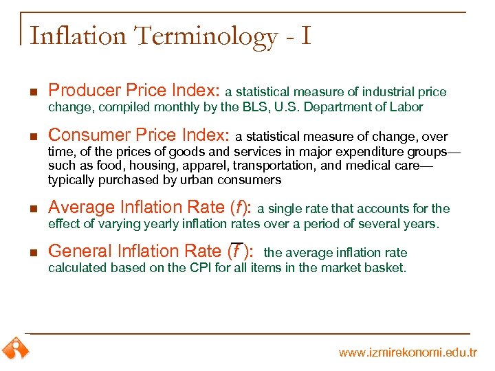 Inflation Terminology - I n Producer Price Index: a statistical measure of industrial price