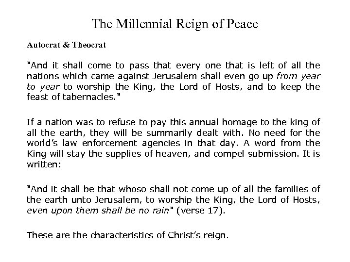 The Millennial Reign of Peace Autocrat & Theocrat 