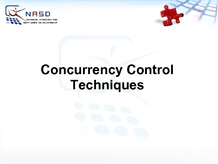 Concurrency Control Techniques 