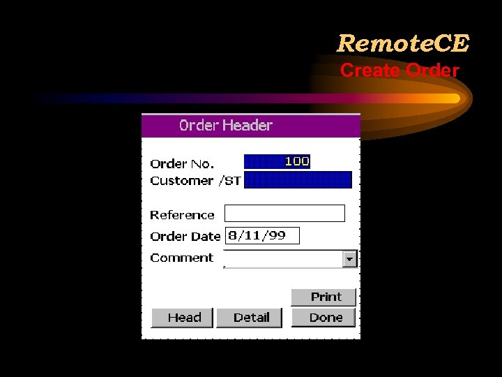 Remote. CE Create Order 