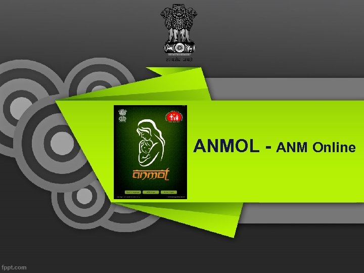 ANMOL - ANM Online 