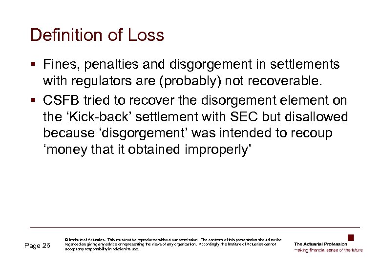 Definition of Loss § Fines, penalties and disgorgement in settlements with regulators are (probably)