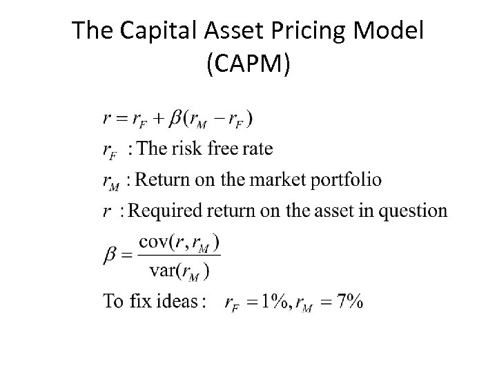 The Capital Asset Pricing Model (CAPM) 
